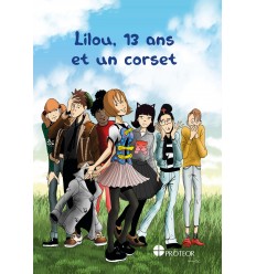 BD Lilou, 13 ans et un corset